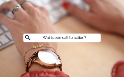 Wat is een call to action en waarom is dit onmisbaar voor je website?